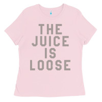 Bubblegum Pink the juice is loose funny Ladies Tee - artisFamous