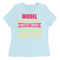 Baby Blue model funniest isn't a jobtitle Ladies Tee - artisFamous