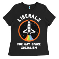 Black liberals for gay space socialism Ladies Tee - artisFamous