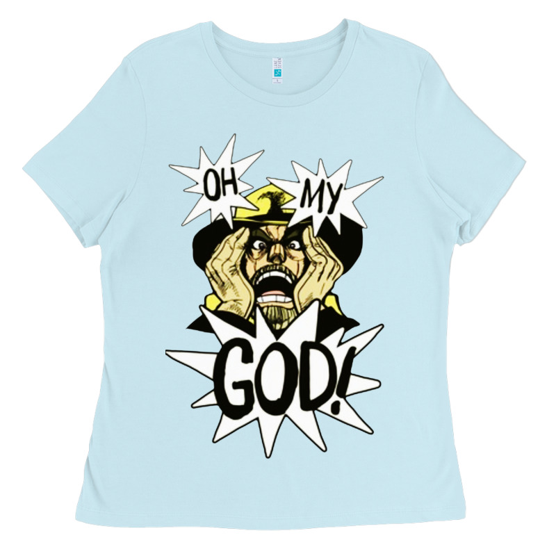 Oh My God Ladies Tee by artisFamous | Teevron
