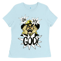 Baby Blue oh my god Ladies Tee - artisFamous