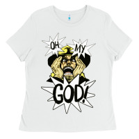 White oh my god Ladies Tee - artisFamous
