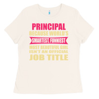 Bone principal funniest isn't a jobtitle Ladies Tee - artisFamous