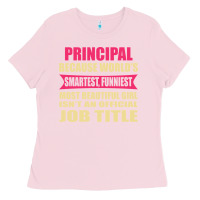 Bubblegum Pink principal funniest isn't a jobtitle Ladies Tee - artisFamous