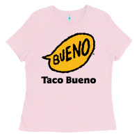 Bubblegum Pink Resto Taco Bueno Ladies Tee - artisFamous