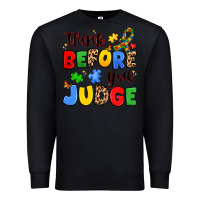 Black think before you judge Premium Sweatshirt - JahusDesignShop