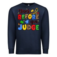 Navy think before you judge Premium Sweatshirt - JahusDesignShop