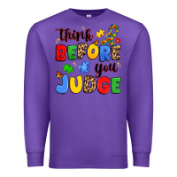 Purple think before you judge Premium Sweatshirt - JahusDesignShop
