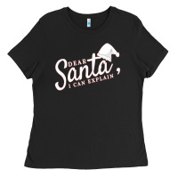 Black Dear Santa I Can Explain Ladies Tee - artisFamous