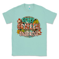 Seafoam crazy grateful thankful Classic Tee - CowGirlArtShop