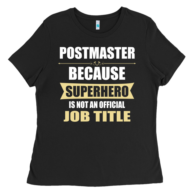 Gift For Superhero Postmaster Ladies Tee by artisFamous | Teevron
