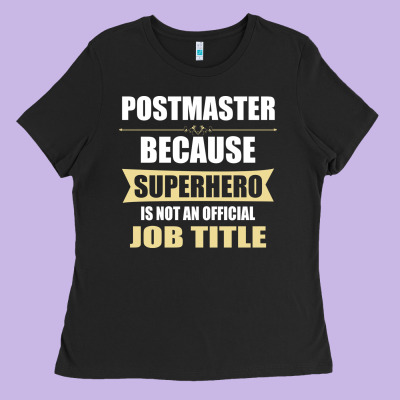 Gift For Superhero Postmaster Ladies Tee Designed By Artisfamous