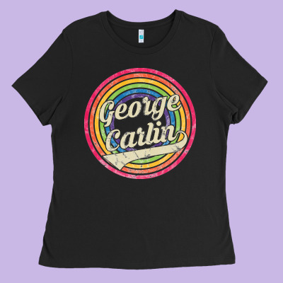 George Carlin   Retro Rainbow Faded Style Ladies Tee Designed By Artisfamous