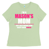 Matcha i'm a mason's  mom just like a normal mom Ladies Tee - artisFamous