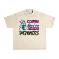 Sandshell Coffee Gives Me Nurse Powers Urban Heavy Tee - FaDigitalArtStudio