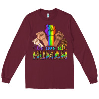 Burgundy We Are All Human Long Sleeve Tee - BundleAndBundleShop
