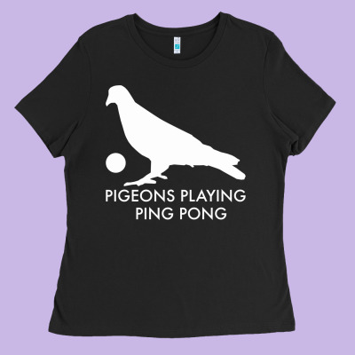 Best Pigeons Playing Ping Pong Music Ladies Tee Designed By Artisfamous