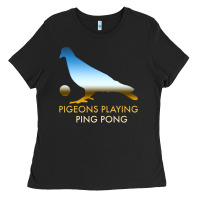 Black Best Pigeons Playing Ping Pong Music Ladies Tee - artisFamous