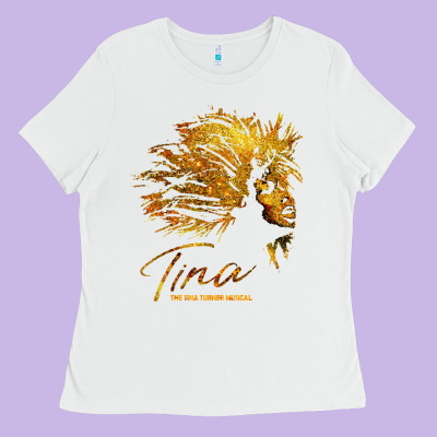 Tina The Tina Turner Musical Ladies Tee Designed By Artisfamous