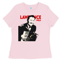 Bubblegum Pink lawrence welk legends Ladies Tee - artisFamous