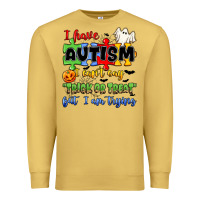 Antique Gold i have autism i can't say trick or treat Premium Sweatshirt - JahusDesignShop