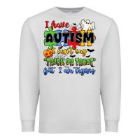 Dove Grey i have autism i can't say trick or treat Premium Sweatshirt - JahusDesignShop