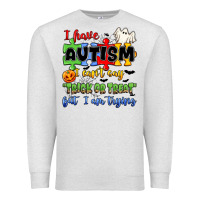 Oatmeal Heather i have autism i can't say trick or treat Premium Sweatshirt - JahusDesignShop