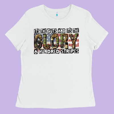 Its The Guts And Its The Glory 4th Of July Ladies Tee Designed By Cowgirlartshop