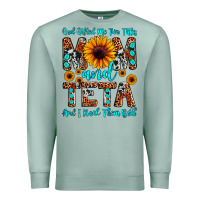 Seafoam god gifted me two titles mom and teta and i rock t Premium Sweatshirt - JahusDesignShop