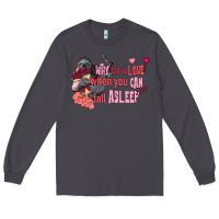 Smoke sloth why fall in love when you can fall asleep Long Sleeve Tee - FaDigitalArtStudio