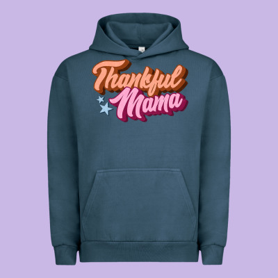 Thankful Mama Urban Hoodie Designed By Jahusdesignshop
