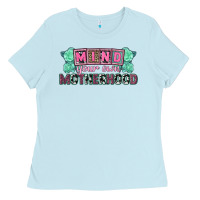 Baby Blue Mind your own Motherhood  Mother's Day Ladies Tee - CowGirlArtShop