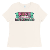 Bone Mind your own Motherhood  Mother's Day Ladies Tee - CowGirlArtShop