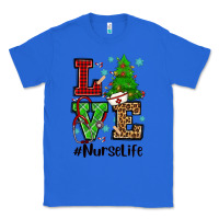 True Royal love nurse life christmas Classic Tee - CowGirlArtShop