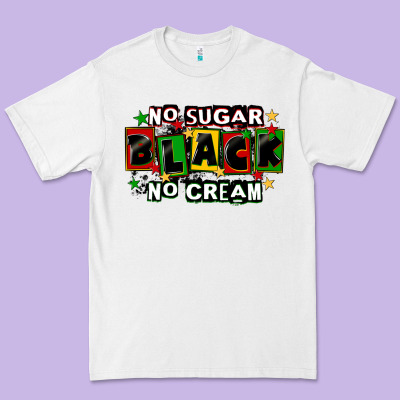 No Sugar No Cream Black Premium Tee Designed By Cowgirlartshop