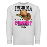 Dove Grey i wanna be a cowboy baby Premium Sweatshirt - AdoDesignShop