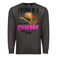 Smoke i wanna be a cowboy baby Premium Sweatshirt - AdoDesignShop