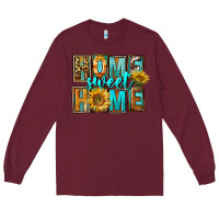 Burgundy Western Home Sweet Home Long Sleeve Tee - FaDigitalArtStudio