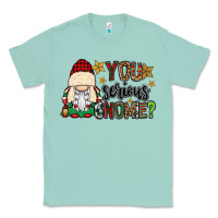 Seafoam you serious gnomie Classic Tee - CowGirlArtShop