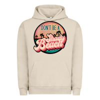 Pigment French Oak don't be a shady beach Urban Hoodie - JahusDesignShop