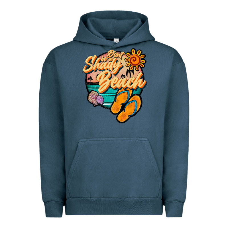 Dont Be A Shady Beach Urban Hoodie by JahusDesignShop | Teevron