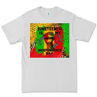 Dove Grey juneteenth is my independence day Premium Tee - CowGirlArtShop