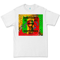 White juneteenth is my independence day Premium Tee - CowGirlArtShop