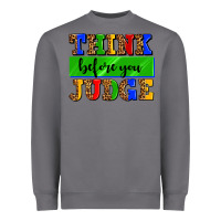Storm think before you judge Heavyweight Sweatshirt - AdoDesignShop