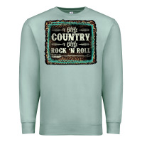 Seafoam a little country a little rock n roll Premium Sweatshirt - AdoDesignShop