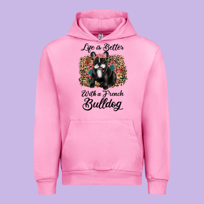 Life Is Better With A French Bulldog Urban Hoodie Designed By Jahusdesignshop
