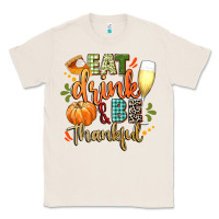 Natural eat drink and be thankful Classic Tee - CowGirlArtShop