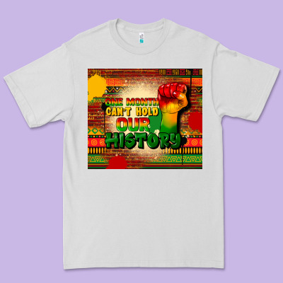 One Month Cant Hold Our History Premium Tee Designed By Cowgirlartshop