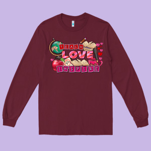 Valentine's Day Teach Love Inspire Long Sleeve Tee Designed By Fadigitalartstudio