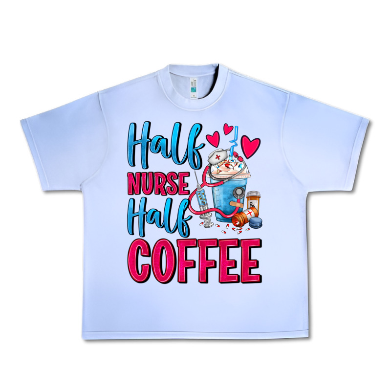 Half Nurse Half Coffee Urban Heavy Tee by FaDigitalArtStudio | Teevron
